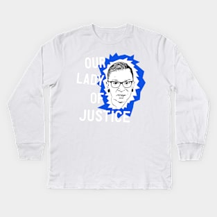 Lady of Justice Ginsburg Kids Long Sleeve T-Shirt